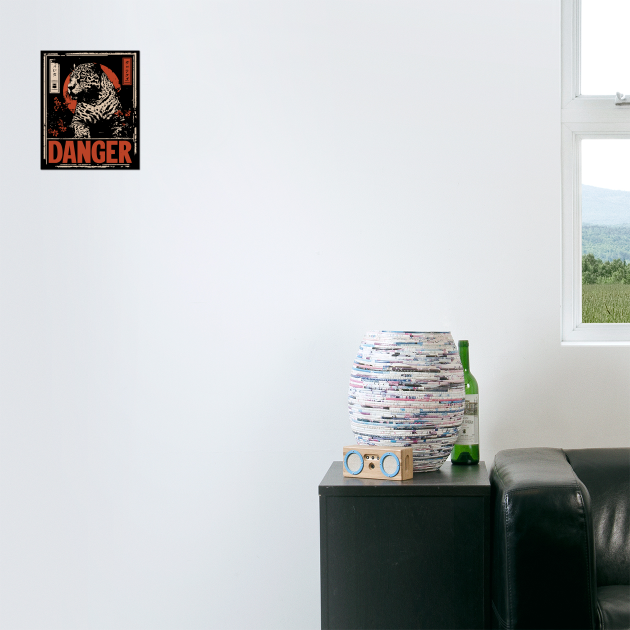 Dangerous Leopard Warning Poster - Retro Wildlife Power Art by TuncGK